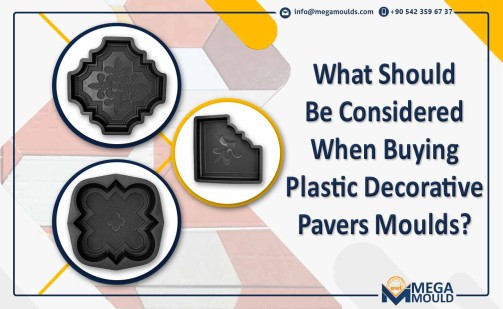 What Are The Things That Should Be Considered When Buying Plastic Decorative Pavers Moulds?