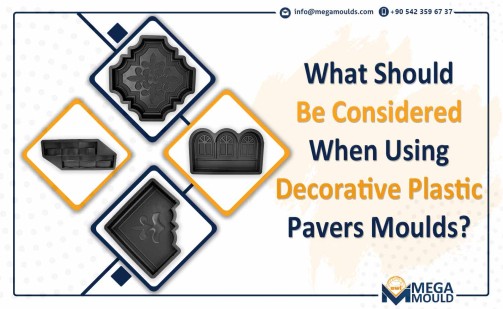 What Should We Consider When Using Plastic Decorative Paver Moulds?